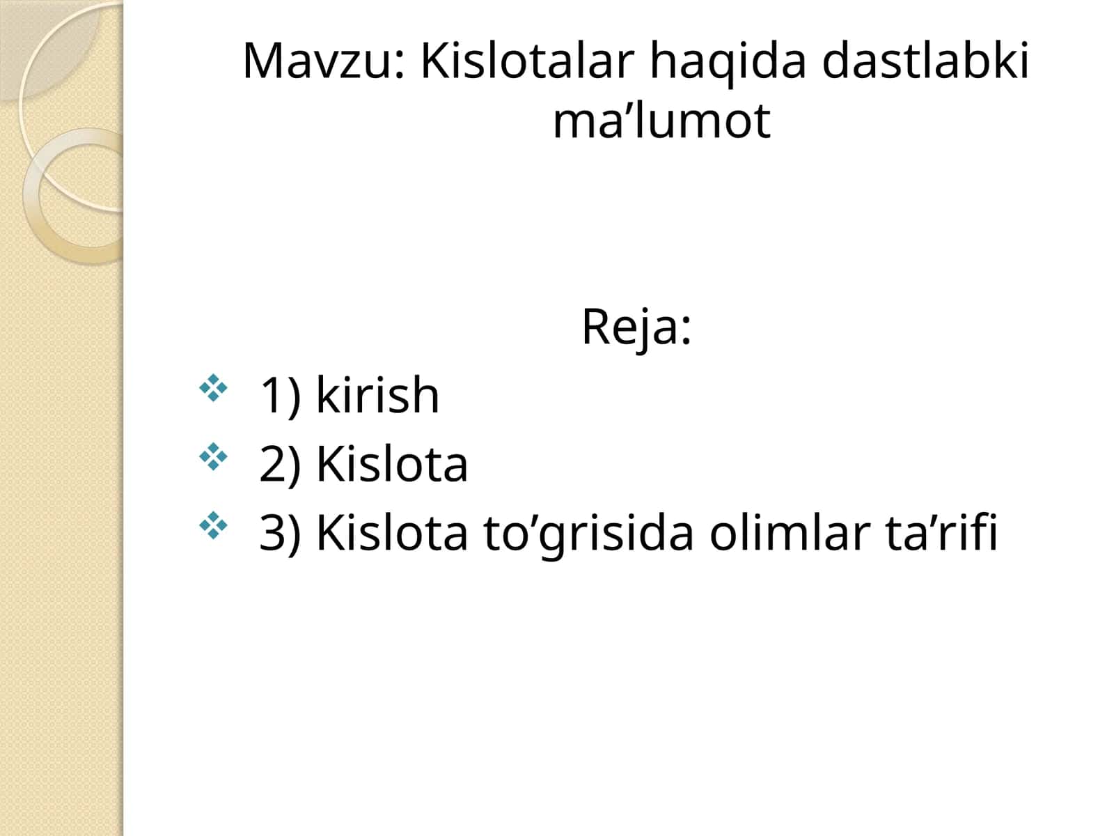 Kislotalar haqida dastlab kimajnlmat