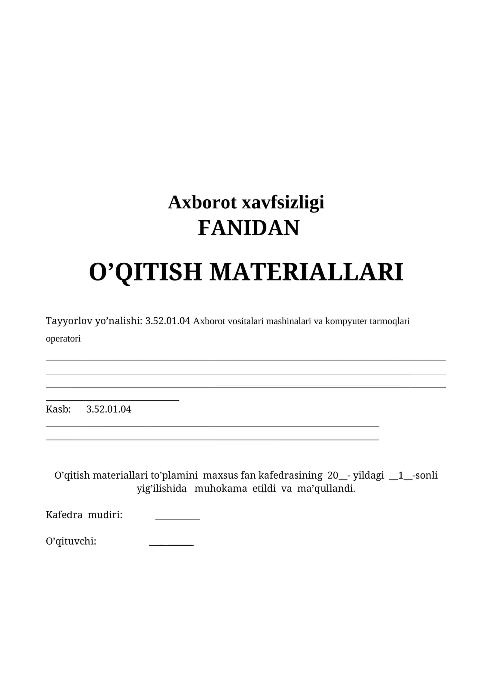 Axborot xavfsizligi FANIDAN O’QITISH MATERIALLARI