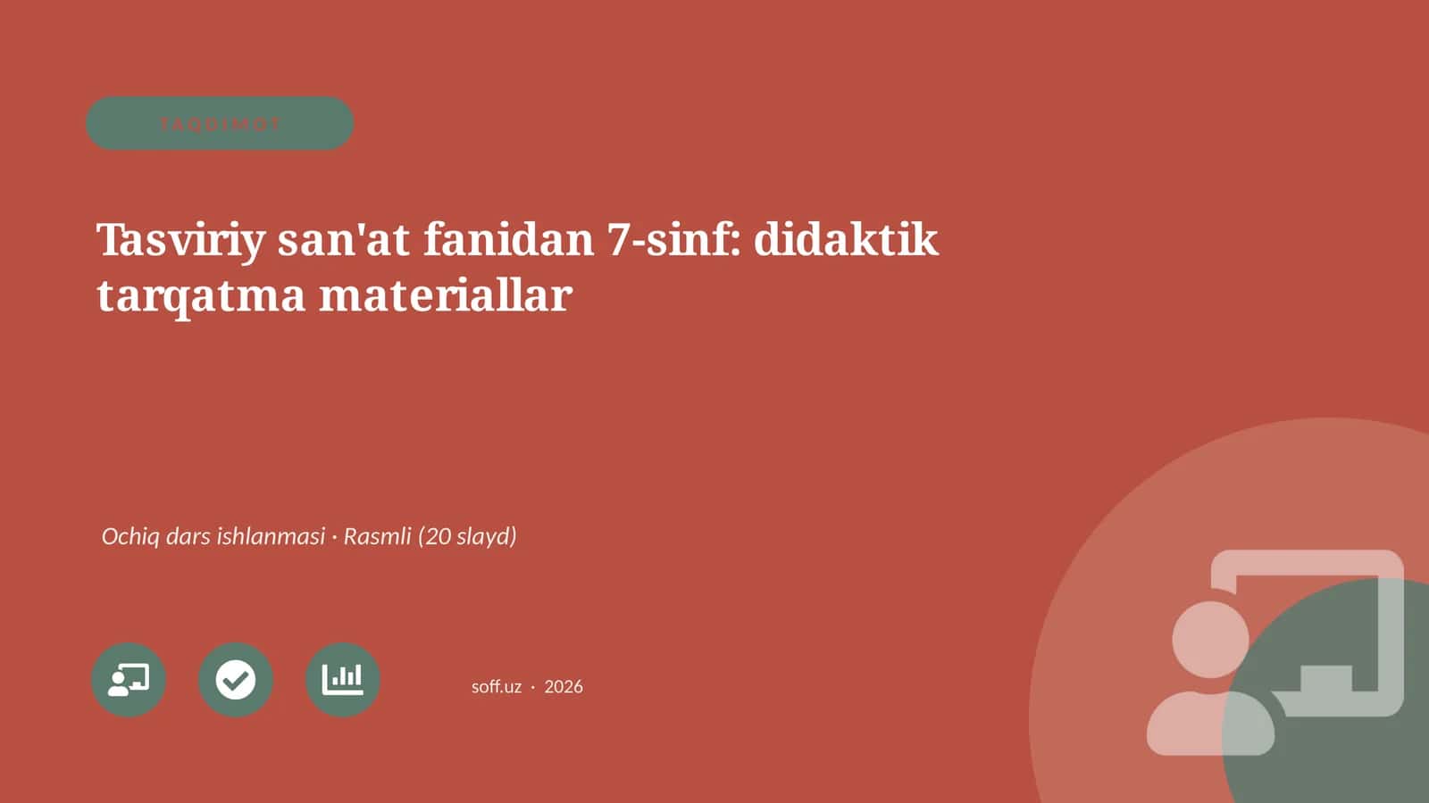 Tasviriy san'at fanidan 7-sinf: didaktik tarqatma materiallar