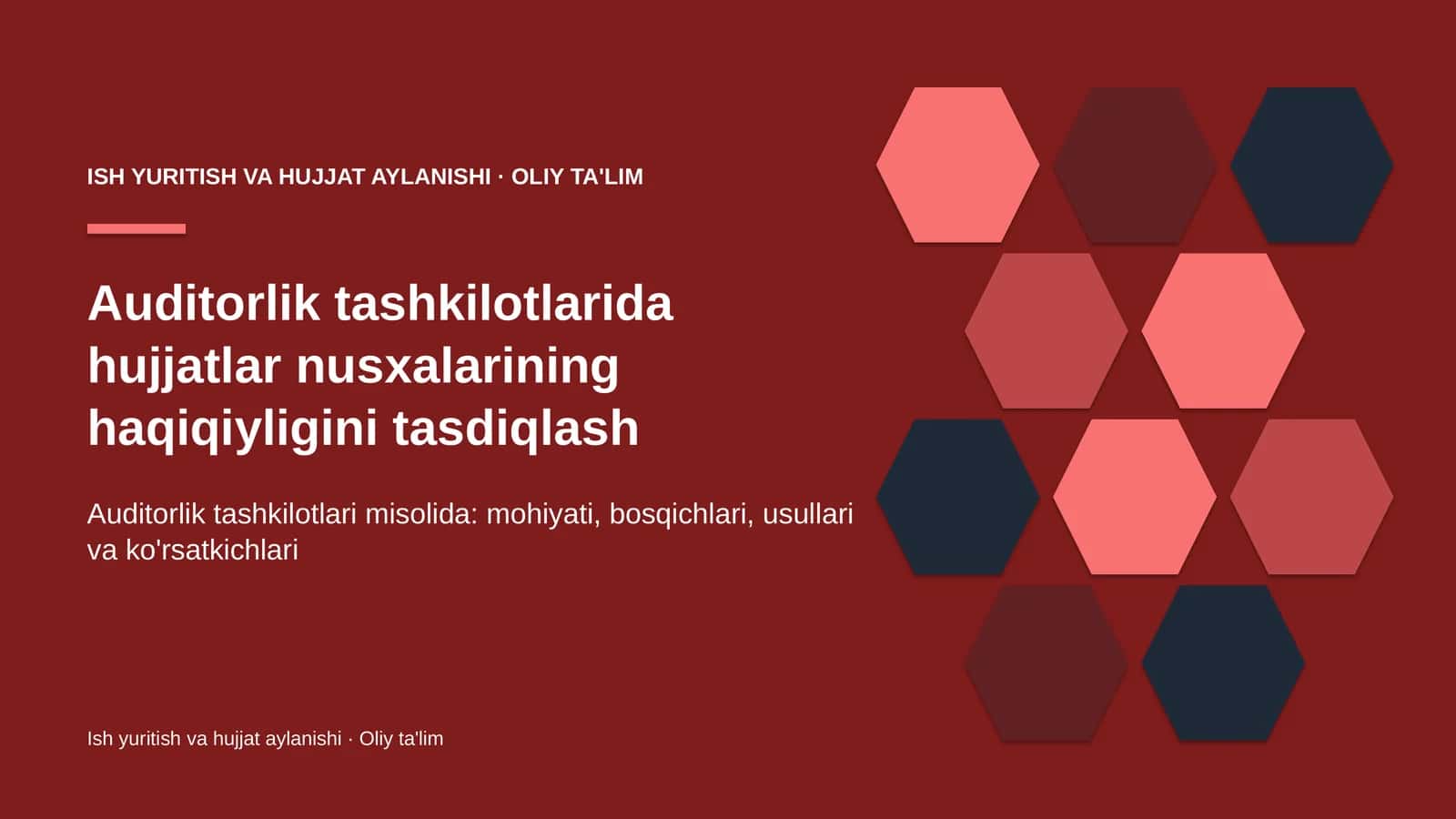 Auditorlik tashkilotlarida hujjatlar nusxalarining haqiqiyligini tasdiqlash