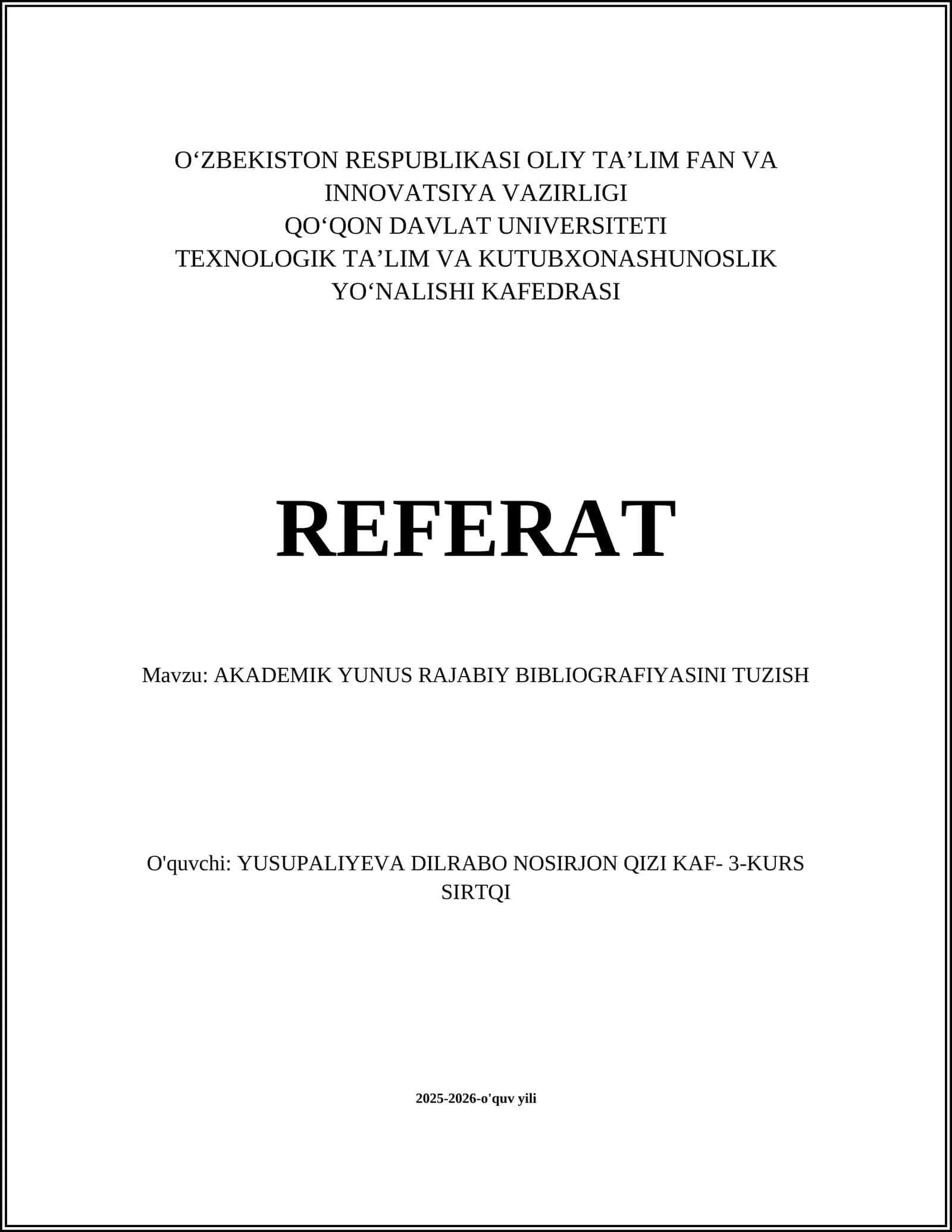 AKADEMIK YUNUS RAJABIY BIBLIOGRAFIYASINI TUZISH