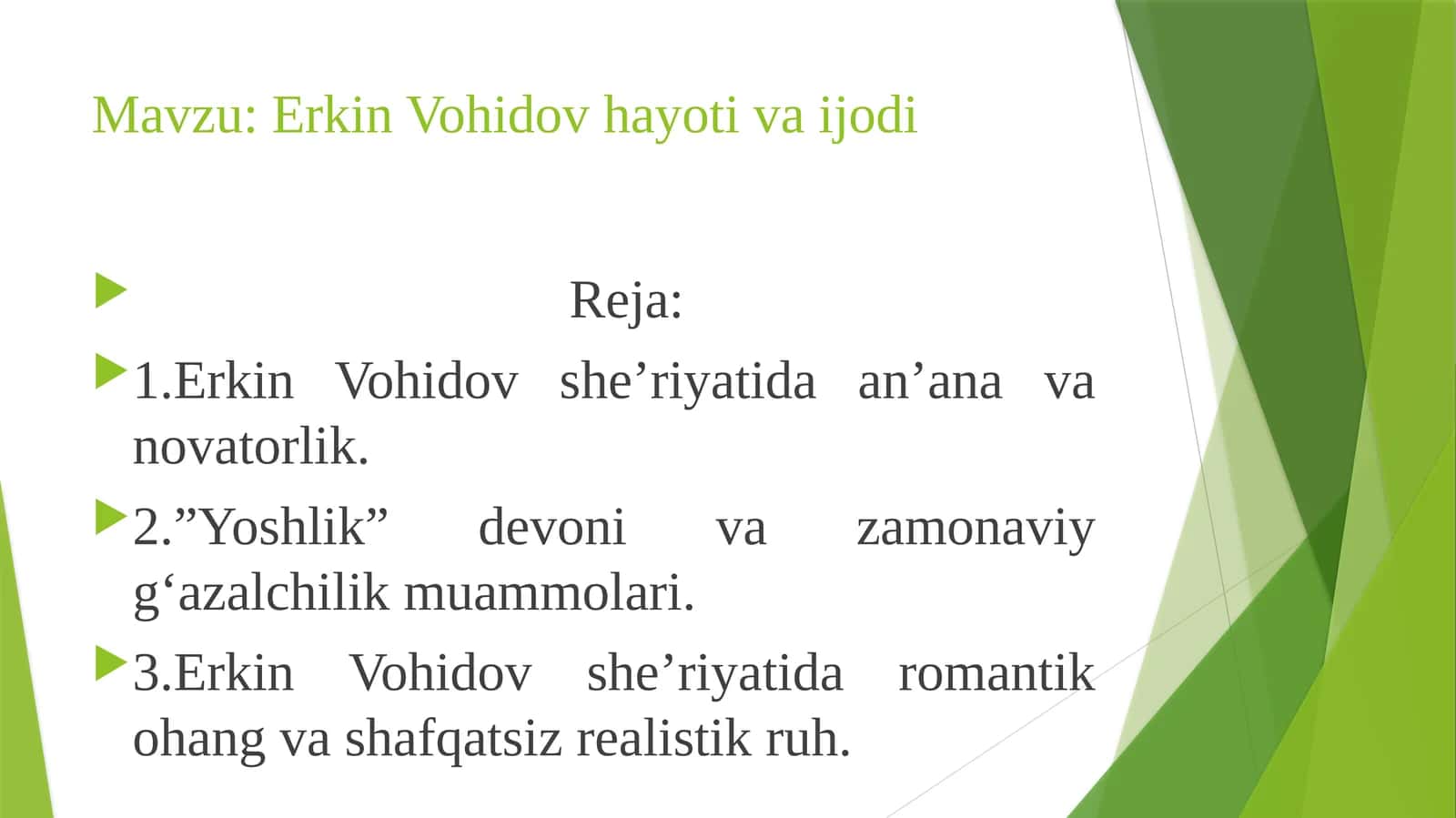 Erkin Vohidov hayoti va ijodi