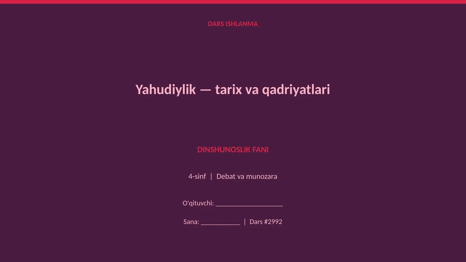 Yahudiylik — tarix va qadriyatlari