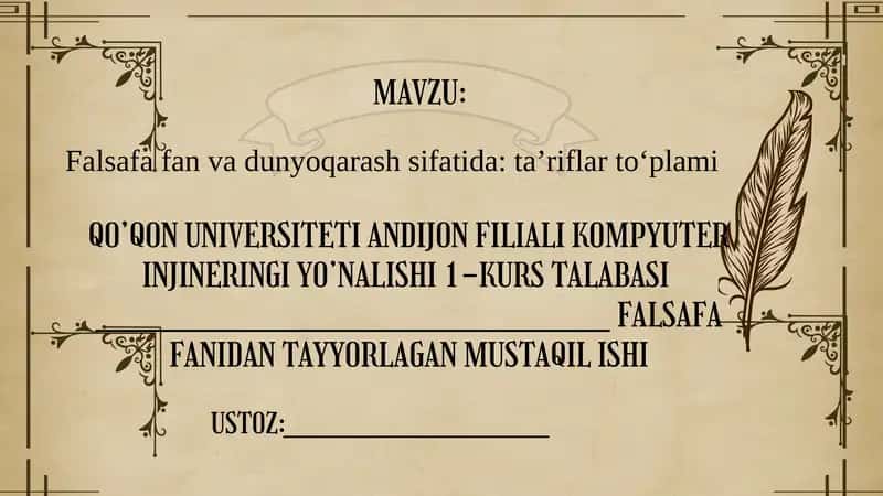FALSAFA FAN dunyoqarash sifatida tariflar