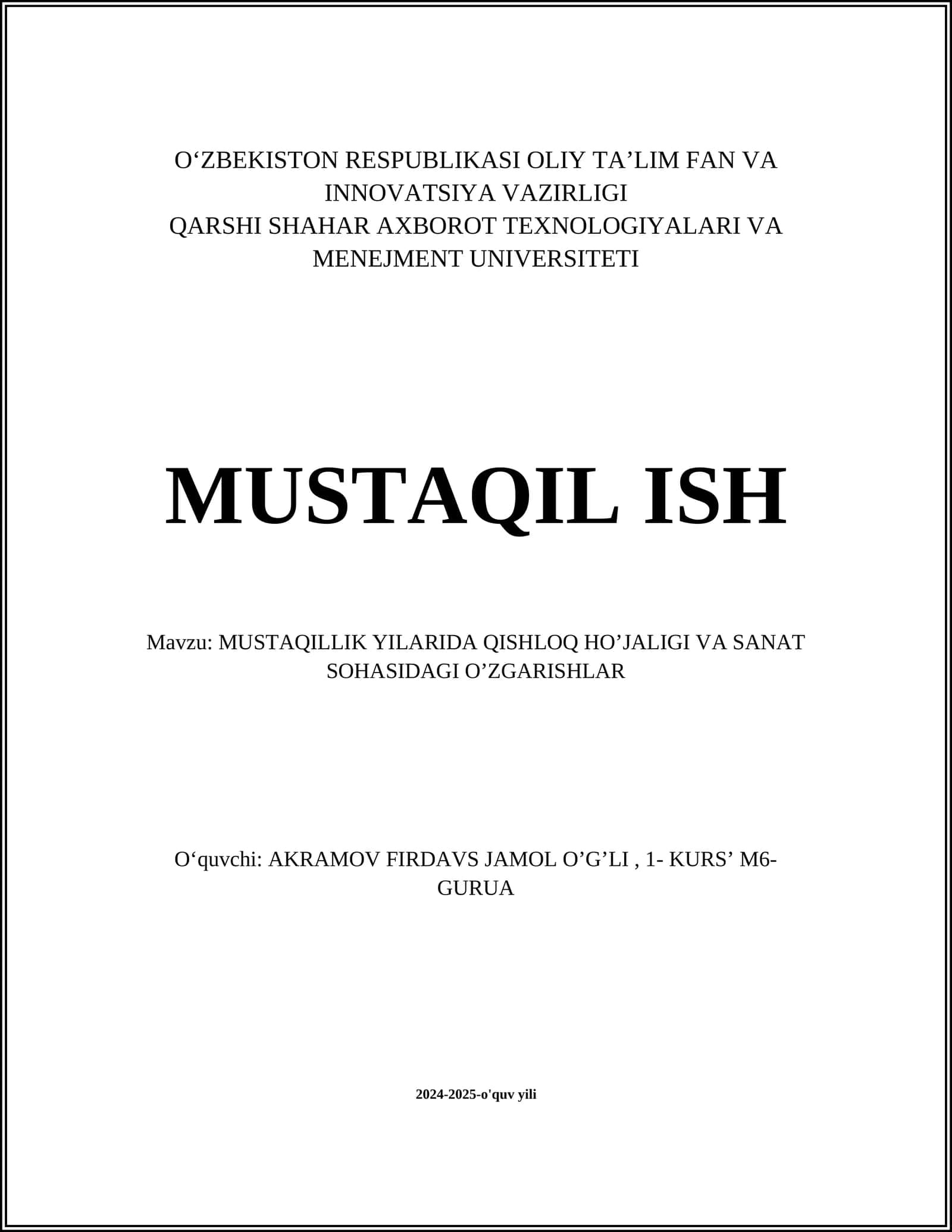MUSTAQILLIK YILARIDA QISHLOQ HO’JALIGI VA SANAT SOHASIDAGI O’ZGARISHLAR