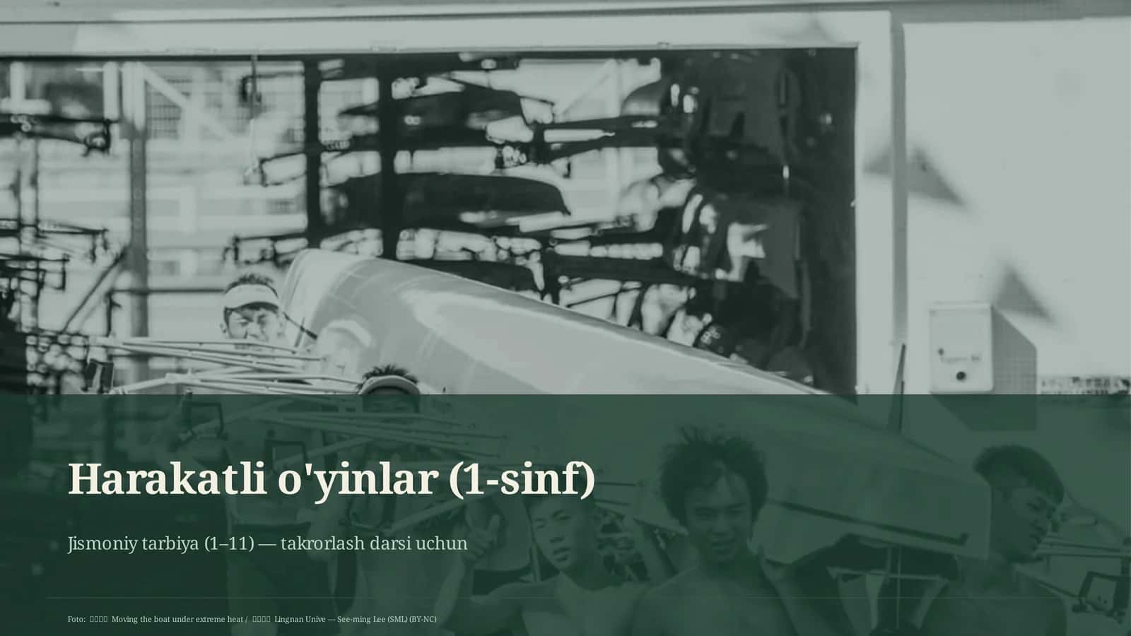 Harakatli o'yinlar (1-sinf)