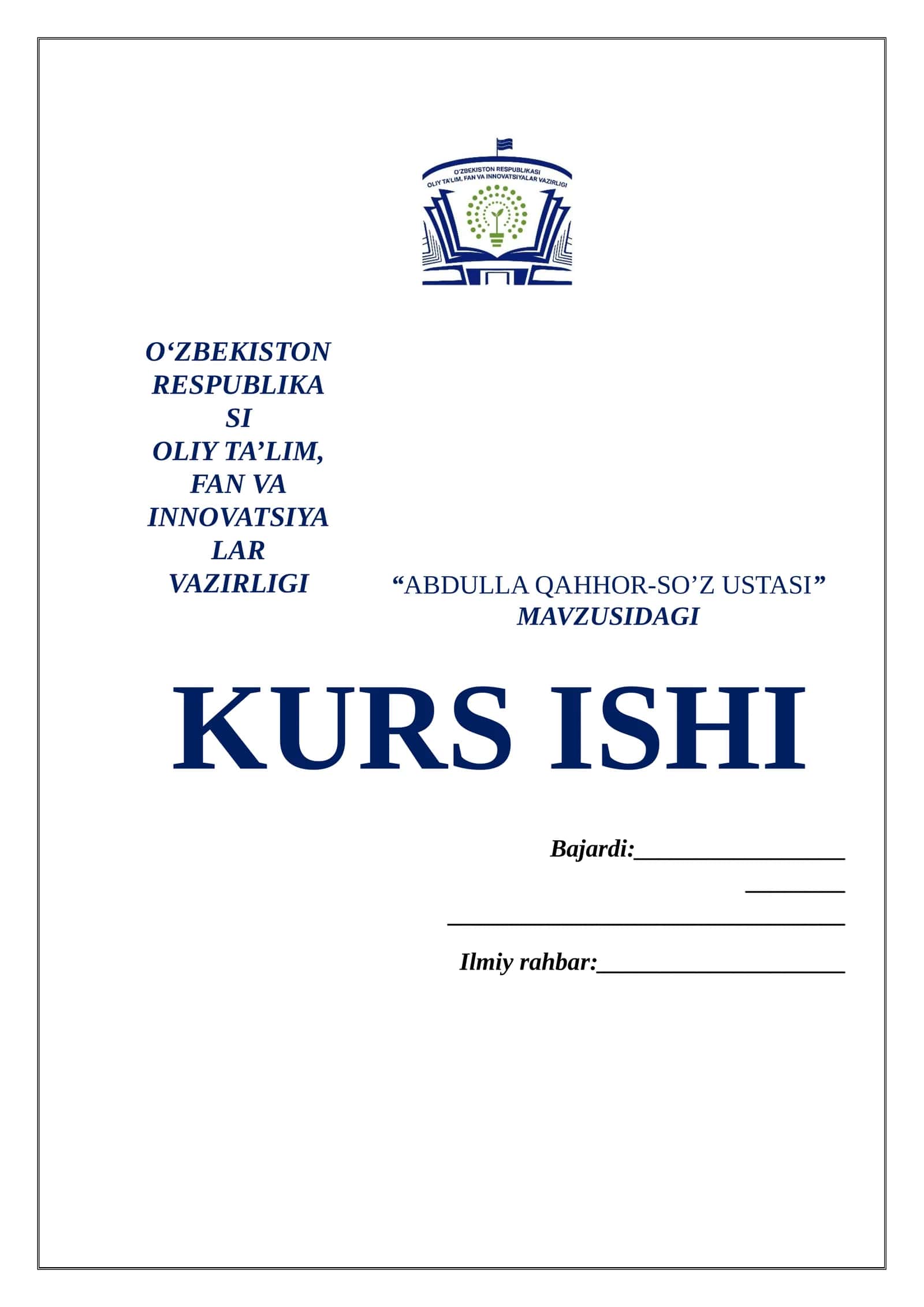 “ABDULLA QAHHOR-SO’Z USTASI” MAVZUSIDAGI KURS ISHI