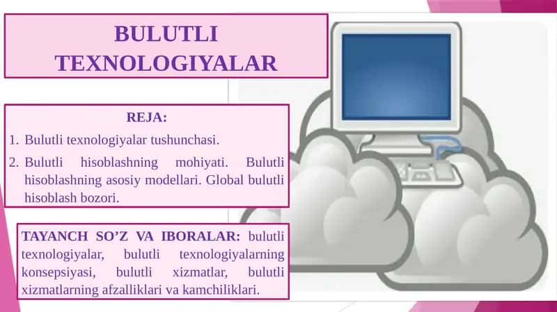 BULUTLI TEXNOLOGIYALAR