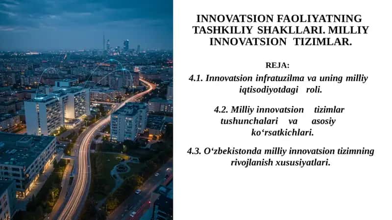 INNOVATSION FAOLIYATNING TASHKILIY SHAKLLARI. MILLIY INNOVATSION TIZIMLAR