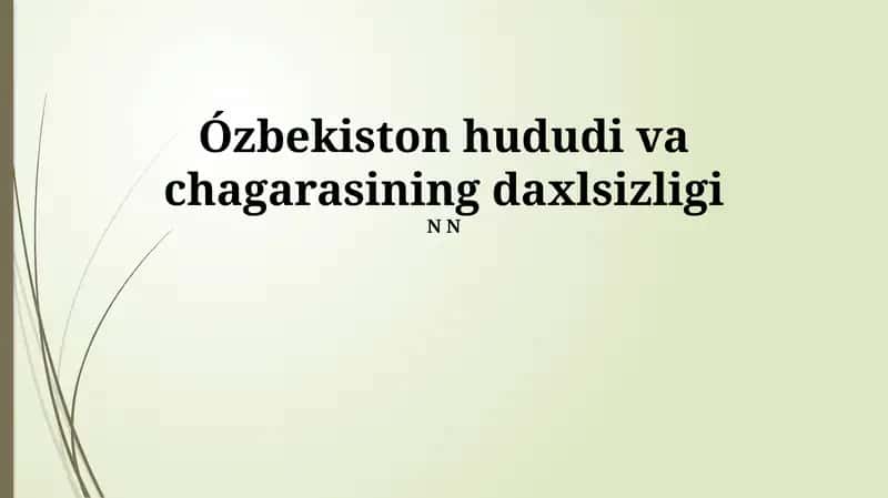 Oʻzbekiston hududi va chagarasining daxlsizligi