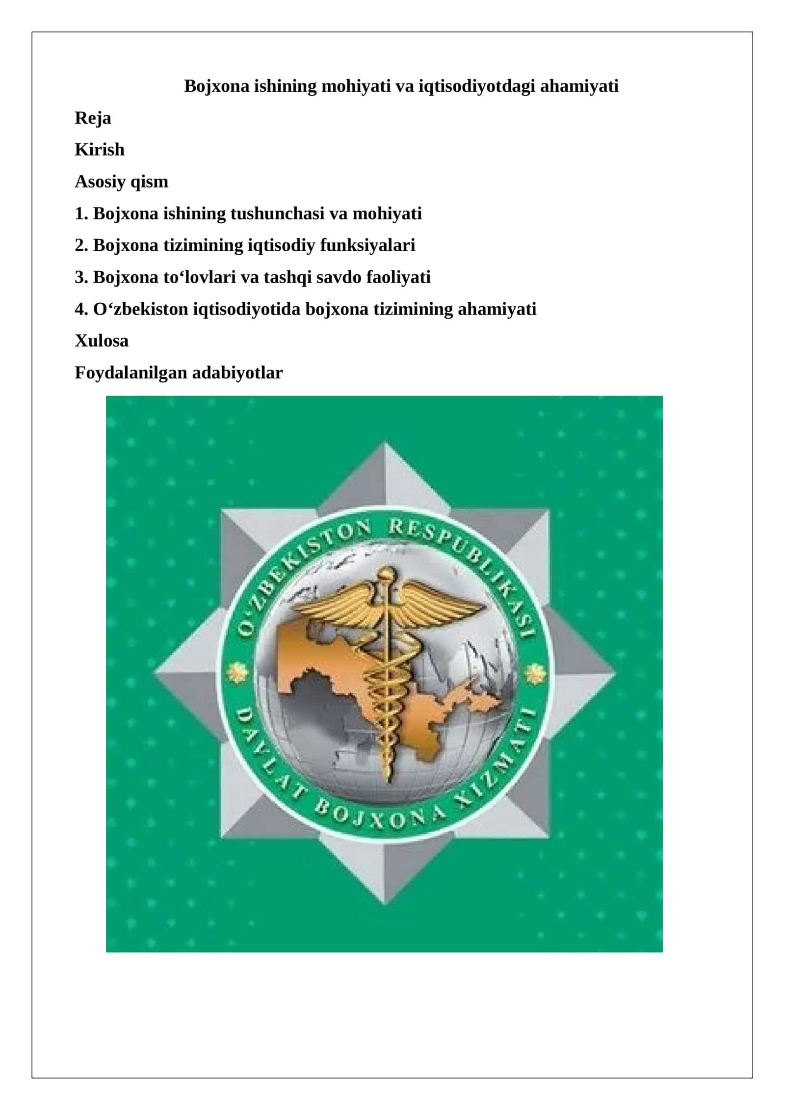 Bojxona ishining mohiyati va iqtisodiyotdagi ahamiyati