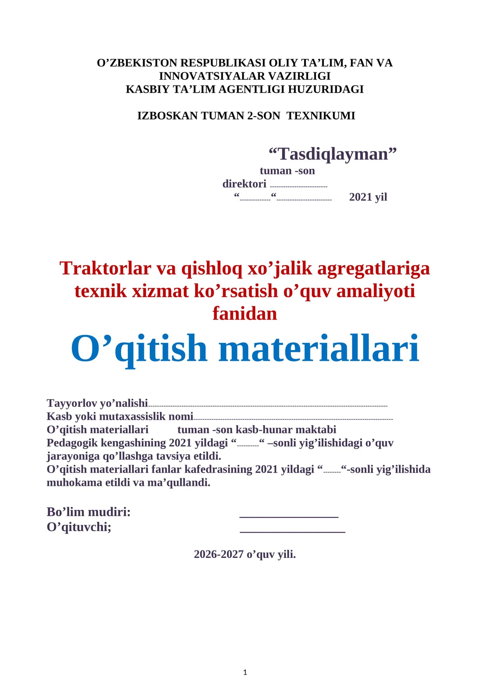 Traktorlar va qishloq xo’jalik agregatlariga texnik xizmat ko’rsatish o’quv amaliyoti
