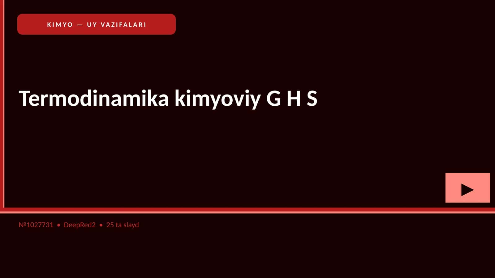 KIMYO — UY VAZIFALARI
