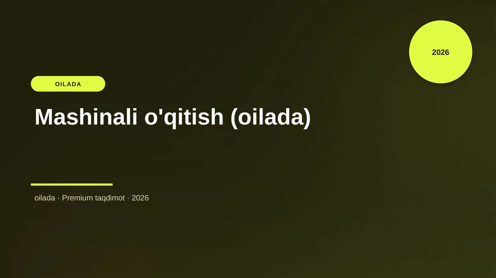 Mashinali o'qitish (oilada)