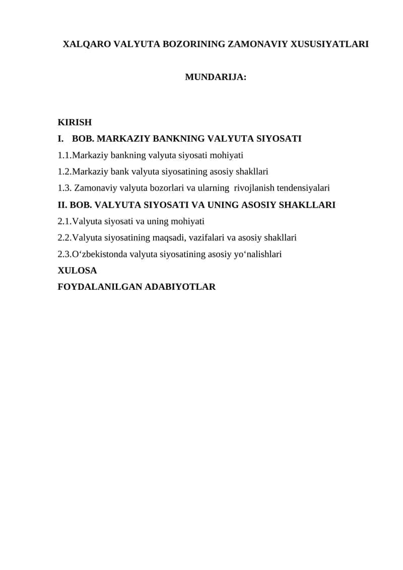 XALQARO VALYUTA BOZORINING ZAMONAVIY XUSUSIYATLARI