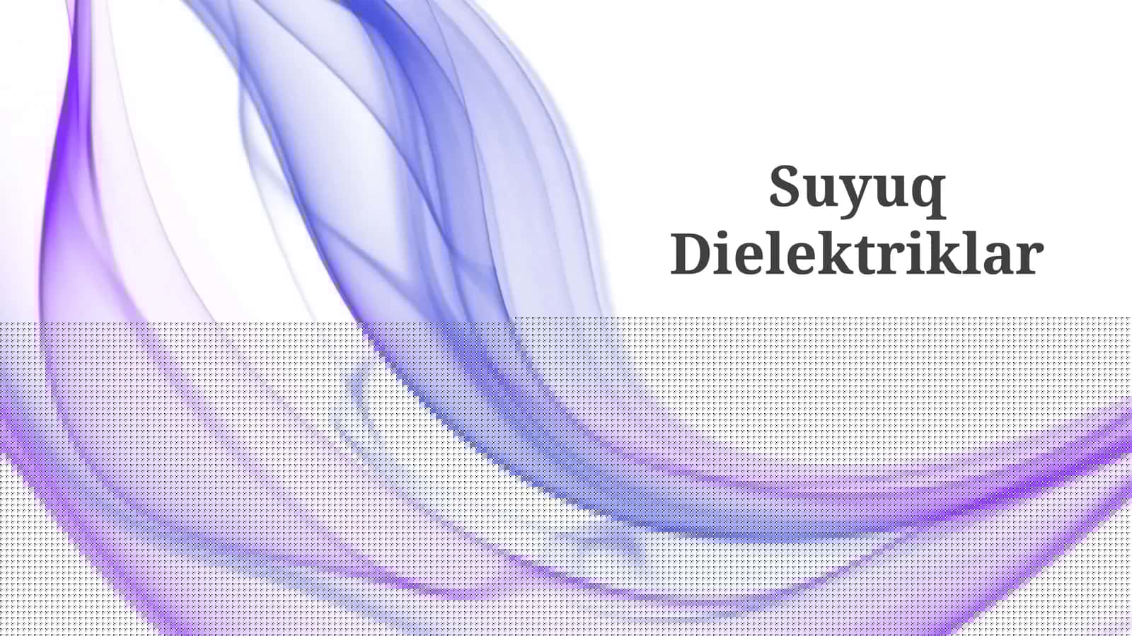 Suyuq Dielektriklar