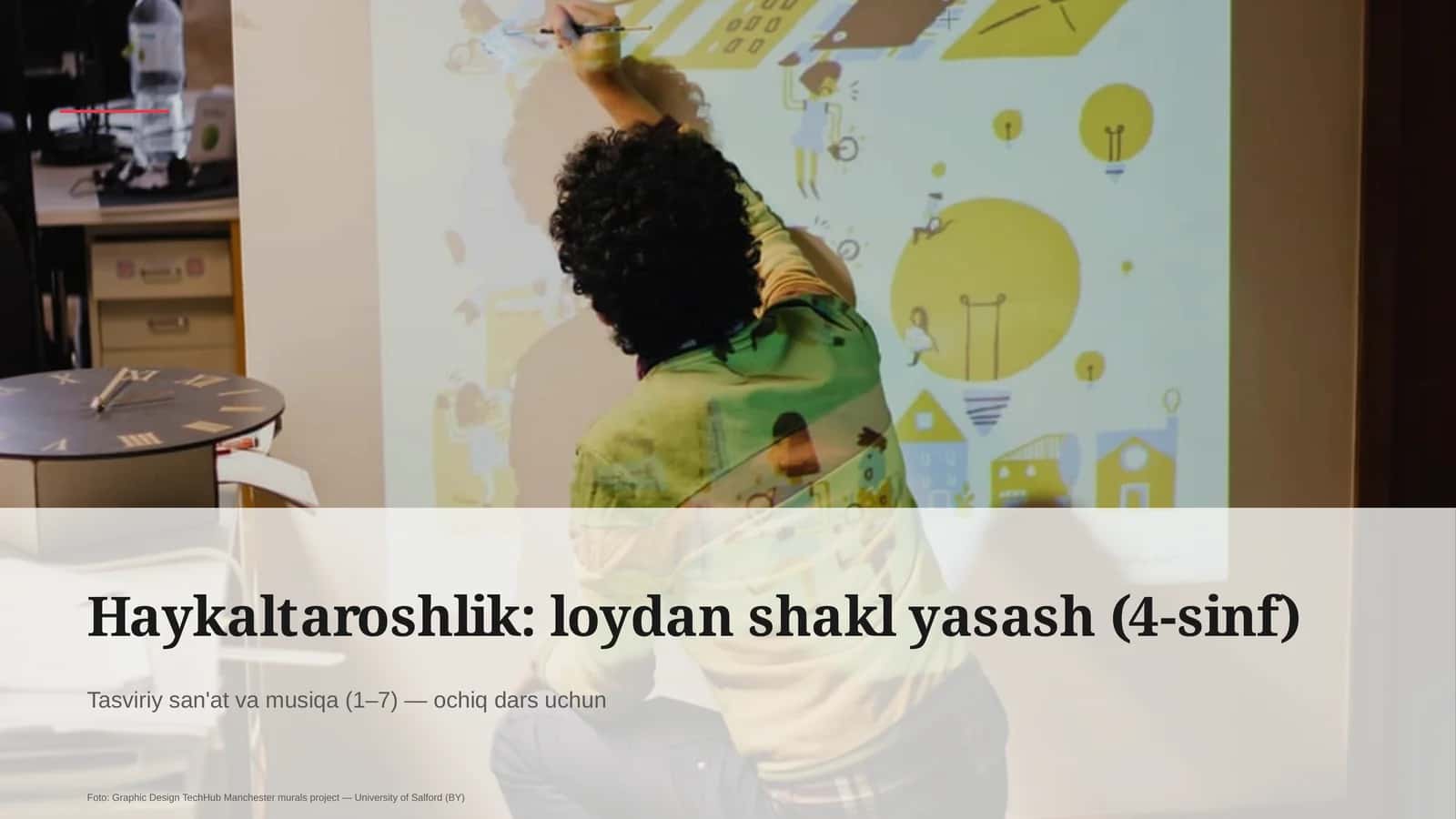 Haykaltaroshlik: loydan shakl yasash (4-sinf)