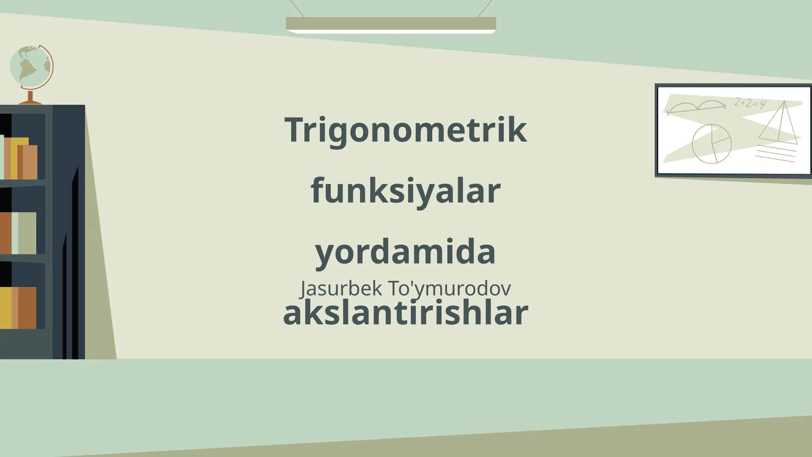 Trigonometrik funksiyalar yordamida akslantirishlar
