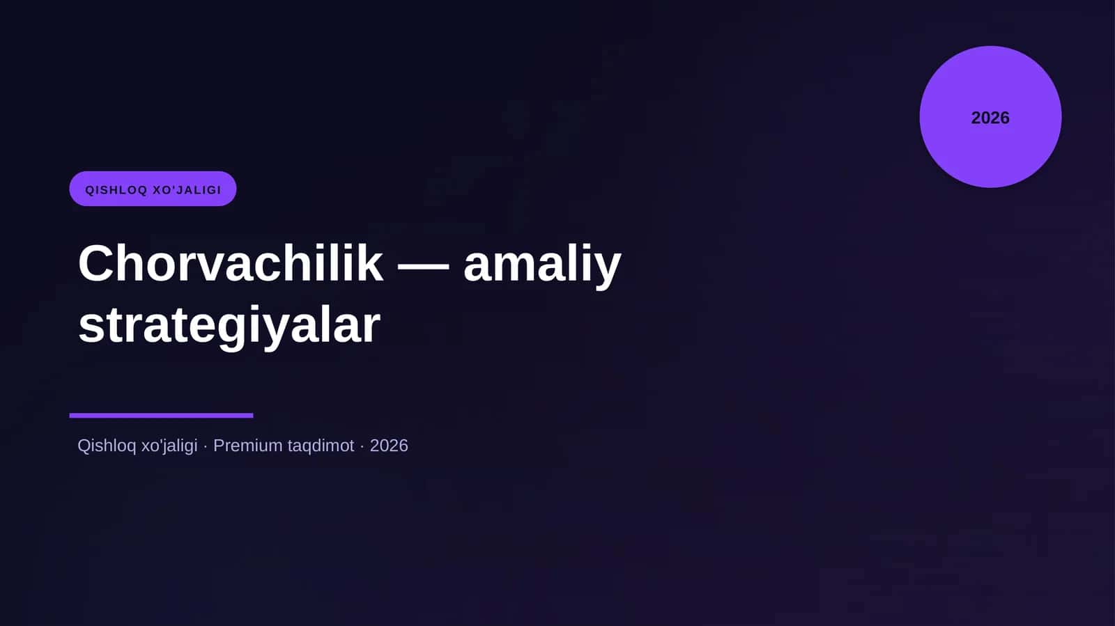 Chorvachilik — amaliy strategiyalar