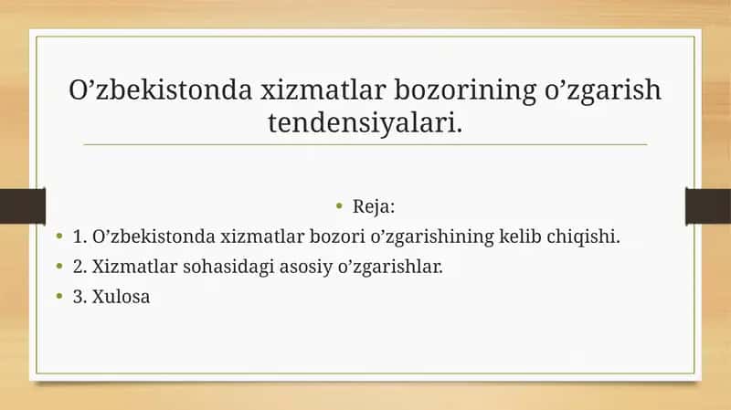 O’zbekistondaxizmatlar bozorining o’zgarish tendensiyalari
