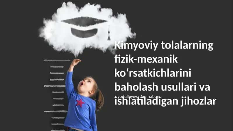 Kimyoviy tolalarning fizik-mexanik koʻrsatkichlarini baholash usullari va ishlatiladigan jihozlar