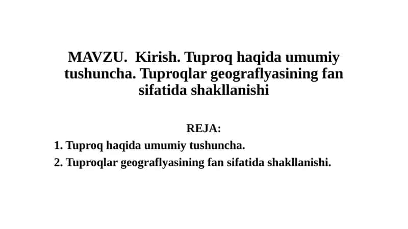 Tuproq haqida umumiy tushuncha 1