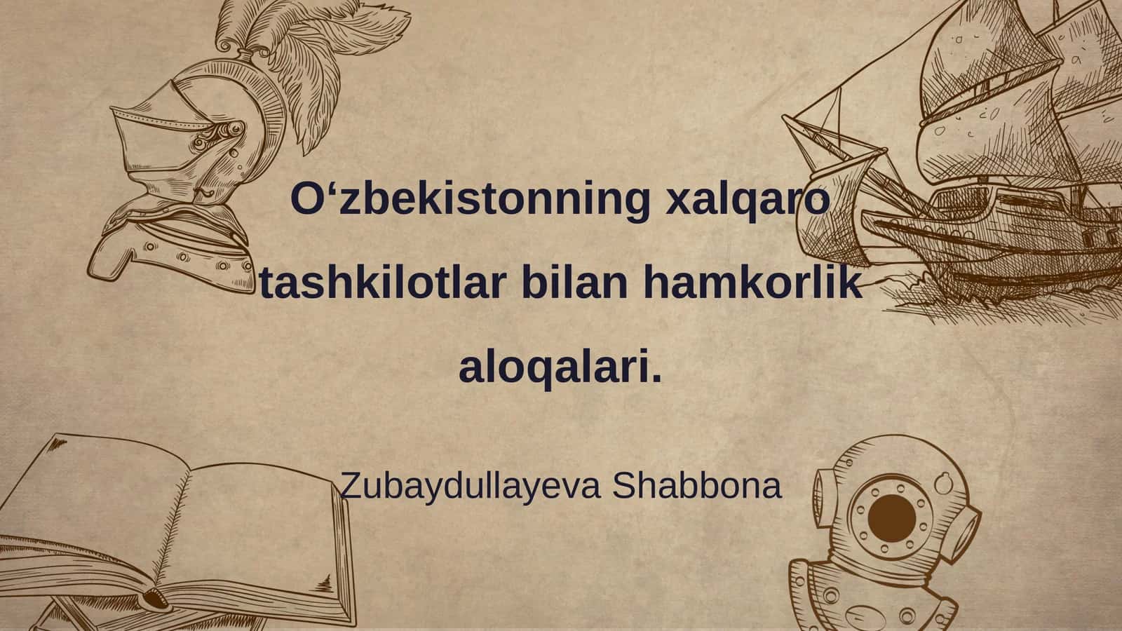 O‘zbekistonning xalqaro tashkilotlar bilan hamkorlik aloqalari