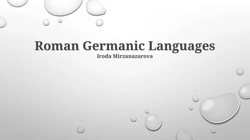 Roman Germanic Languages