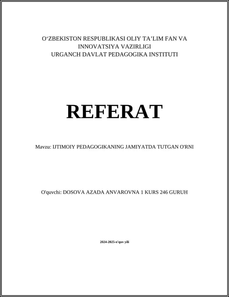 IJTIMOIY PEDAGOGIKANING JAMIYATDA TUTGAN O'RNI