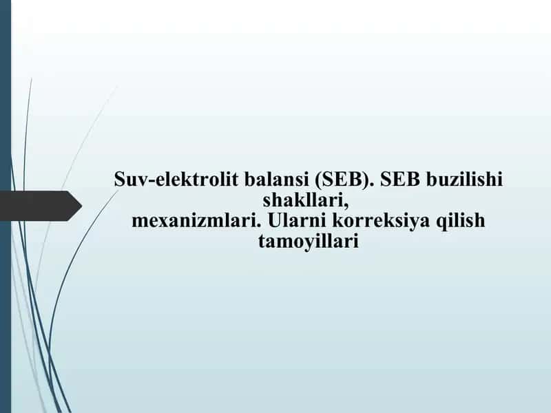 Suv-elektrolit balansi (SEB) buzilishi