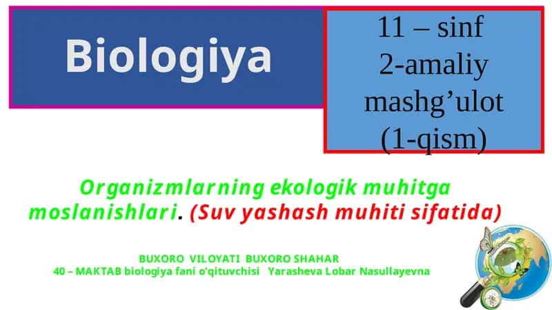 11 – sinf biologiya amaliy mashg’ulot