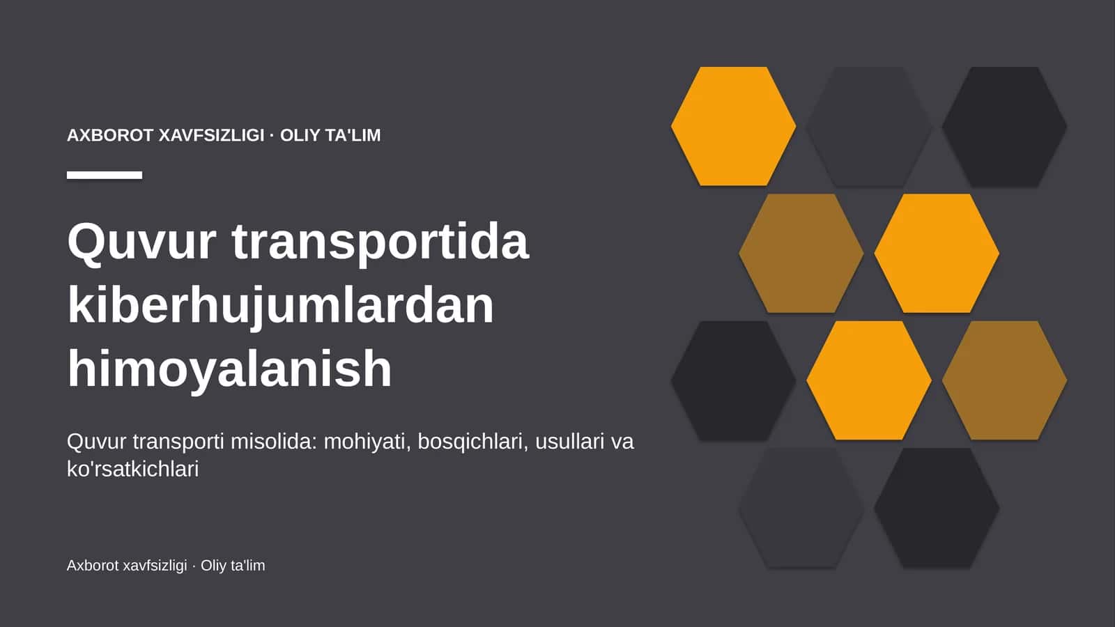 Quvur transportida kiberhujumlardan himoyalanish