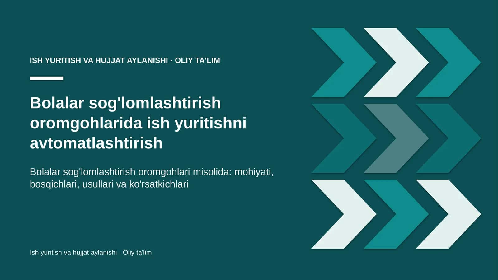 Ish yuritish va hujjat aylanishi · Oliy ta'lim
