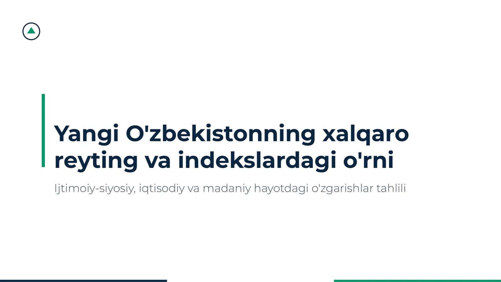 Yangi O'zbekistonning xalqaro reyting va indekslardagi o'rni
