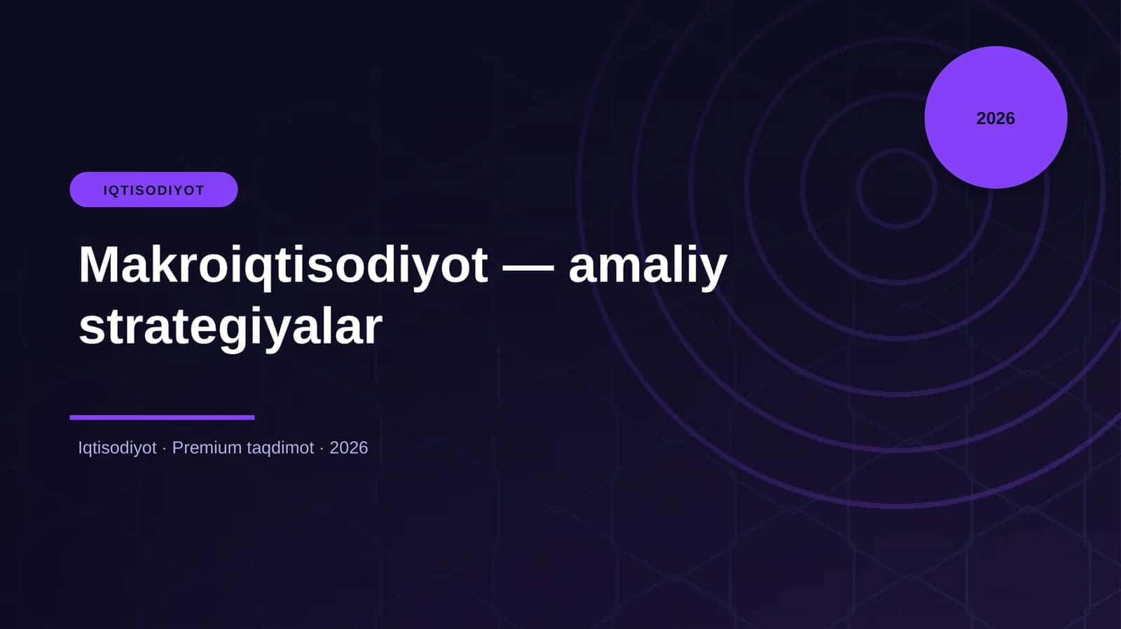 Makroiqtisodiyot — amaliy strategiyalar