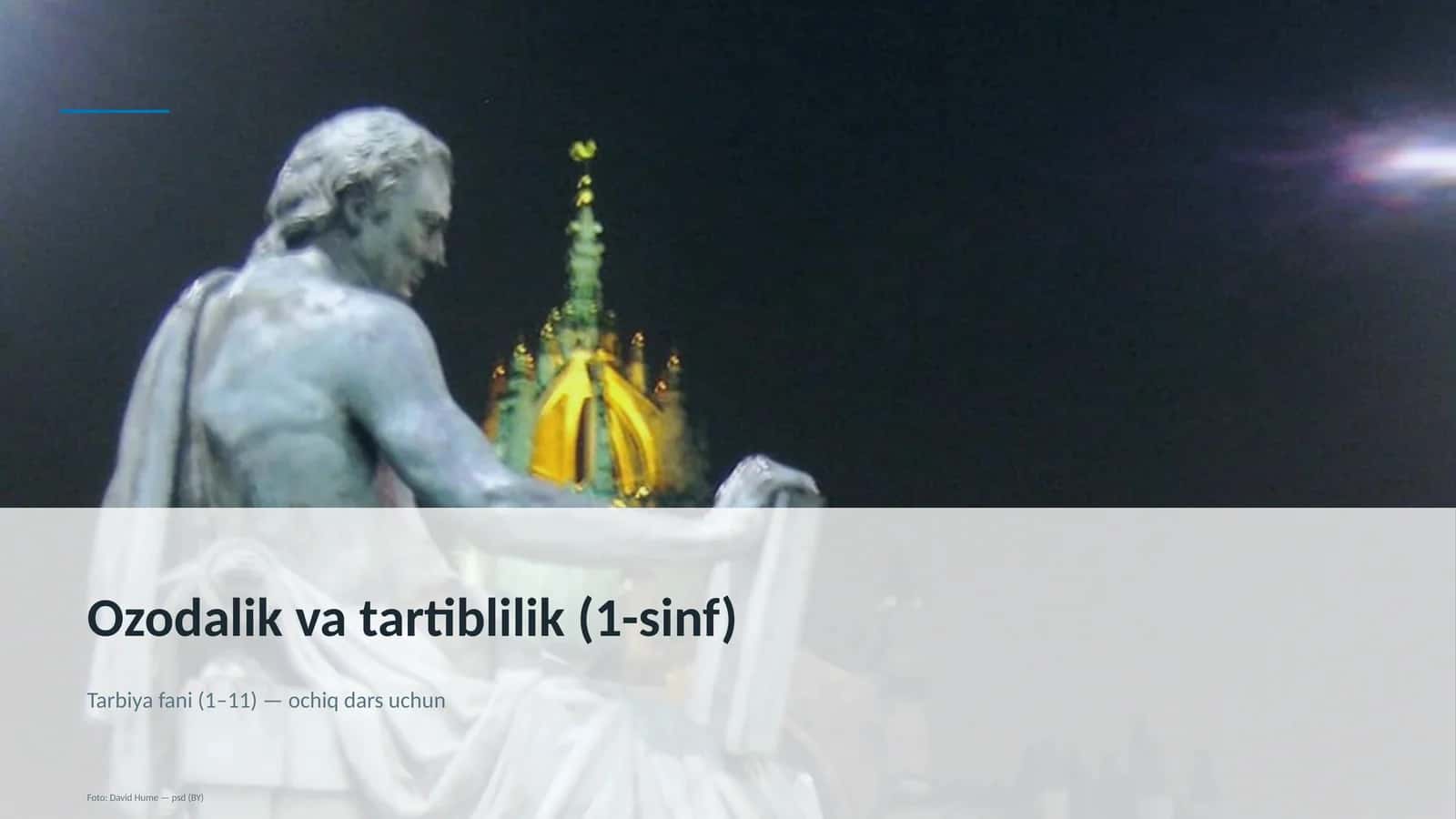 Ozodalik va tartiblilik (1-sinf)