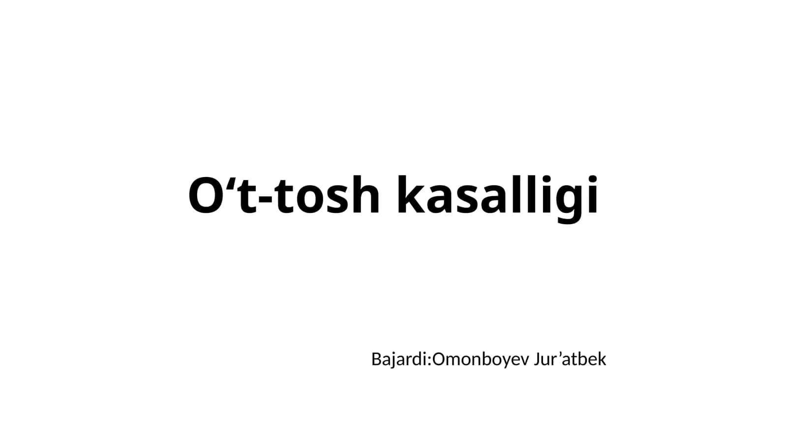 O‘t-tosh kasalligi