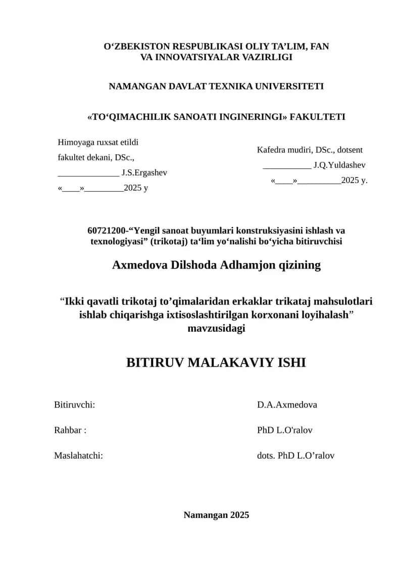 Ikki qavatli trikotaj to’qimalaridan erkaklar trikataj mahsulotlari ishlab chiqarishga ixtisoslashtirilgan korxonani loyihalash