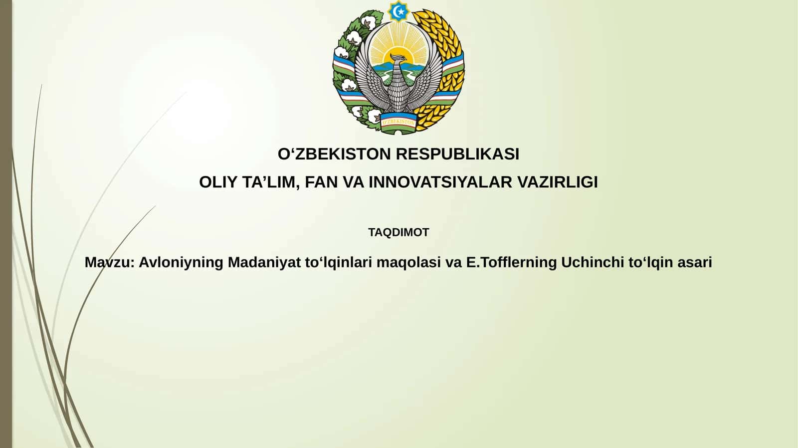 Avloniyning Madaniyattoʻlqinlari va E.Tofflerning Uchinchitoʻlqinasari
