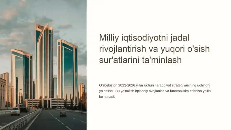 Milliy iqtisodiyotni jadal rivojlantirish va yuqori o'sish sur'atlarini ta'minlash