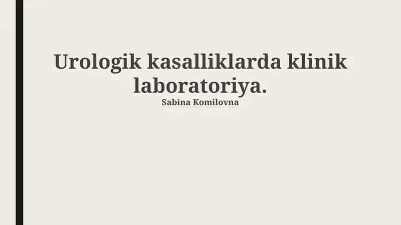 Urologik kasalliklarda klinik laboratoriya