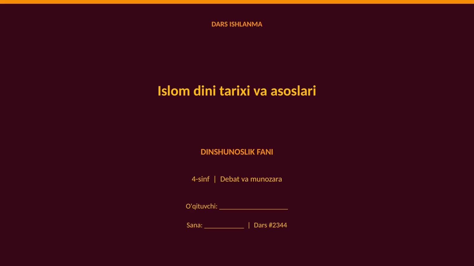 Islom dini tarixi va asoslari