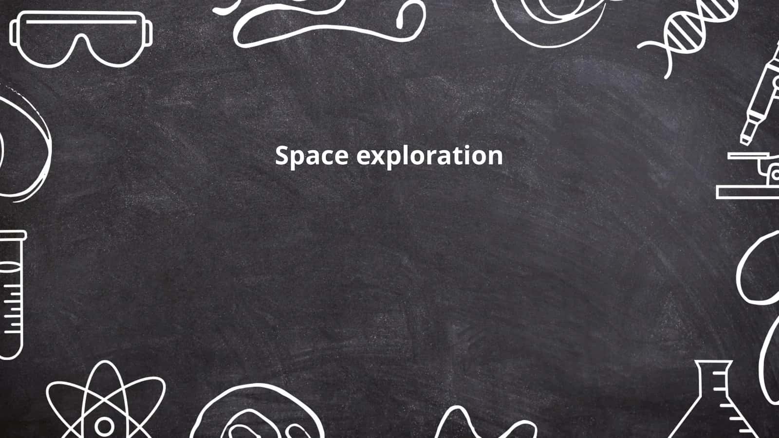 Space exploration