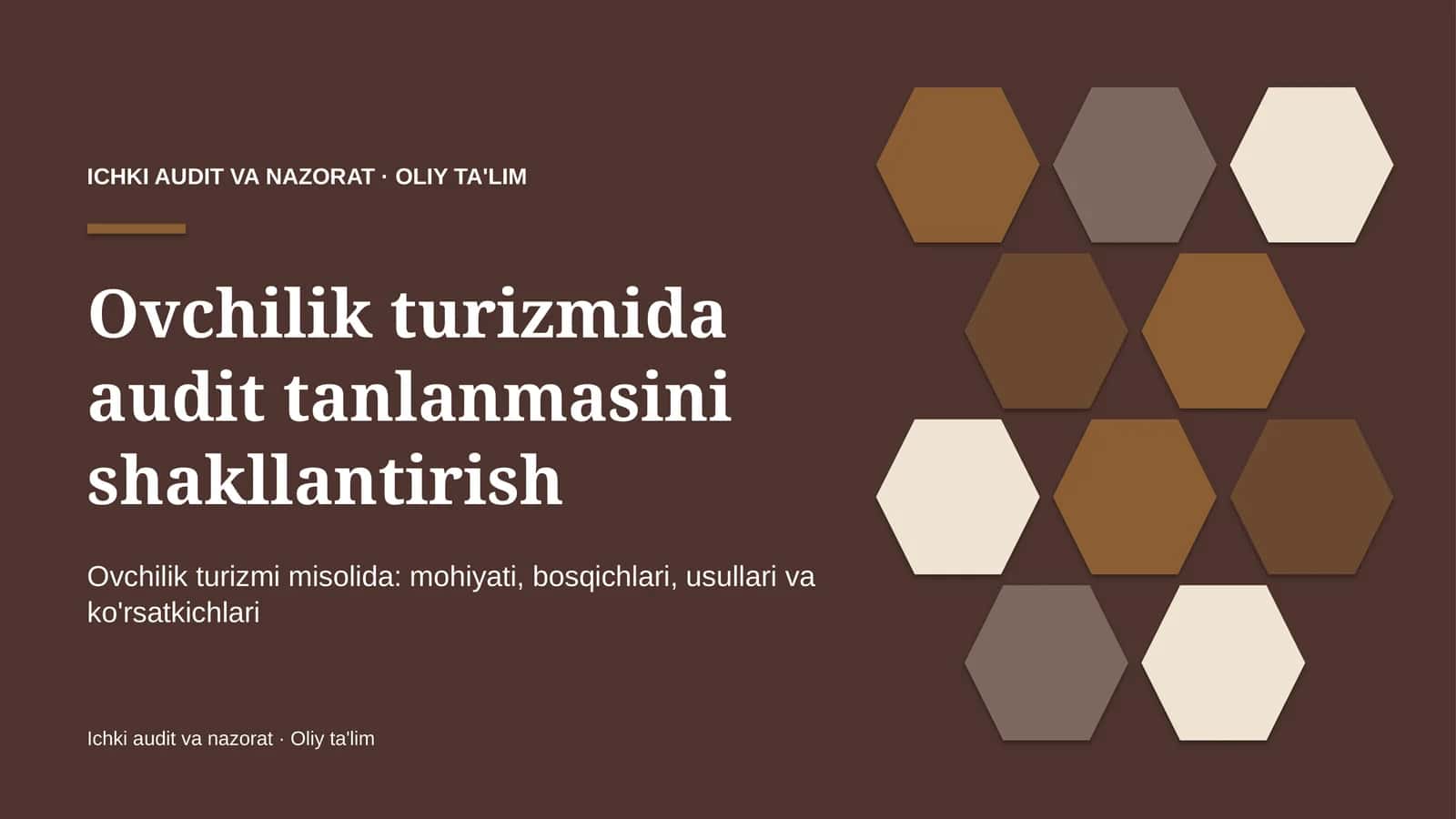 Ovchilik turizmida audit tanlanmasini shakllantirish