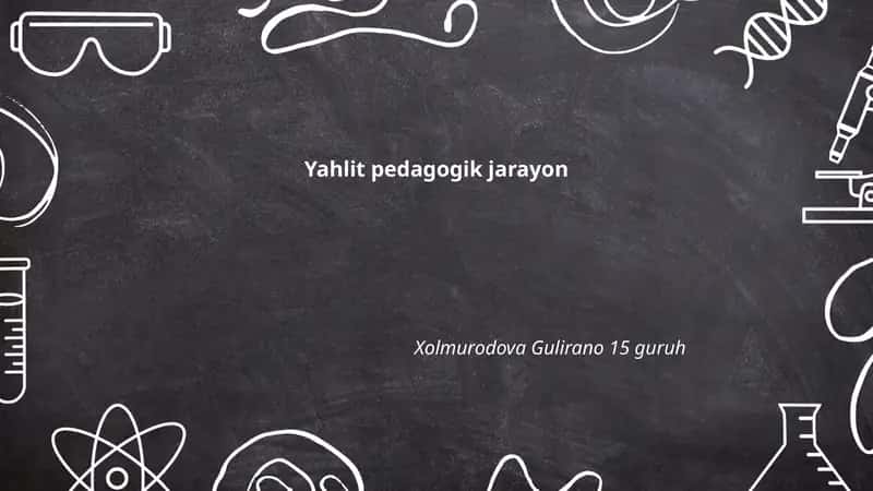Yahlit pedagogik jarayon