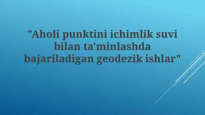 Geodezik ishlar: Talablar va asosiy bosqichlar