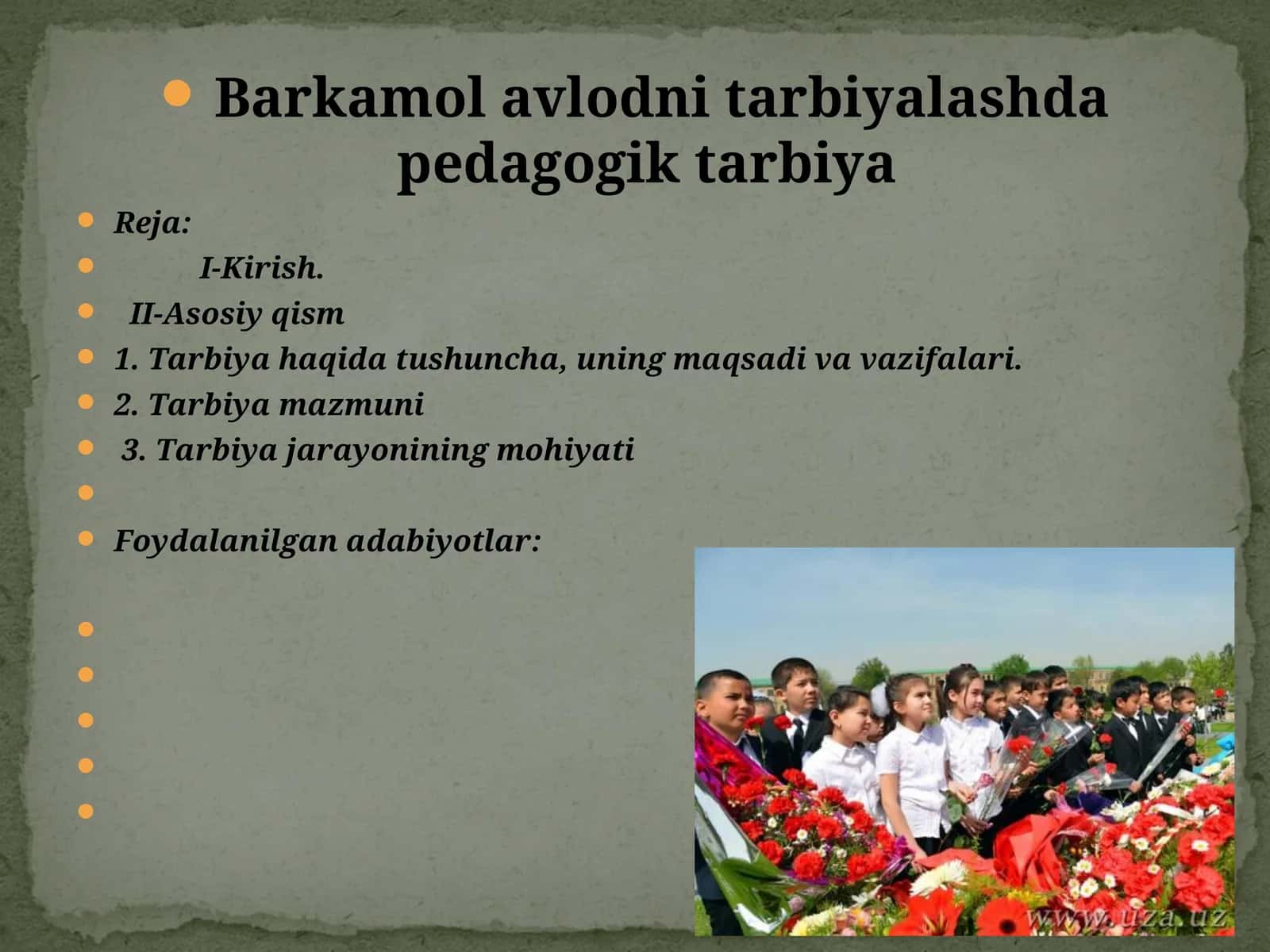 Barkamol avlodni tarbiyalashda pedagogik tarbiya
