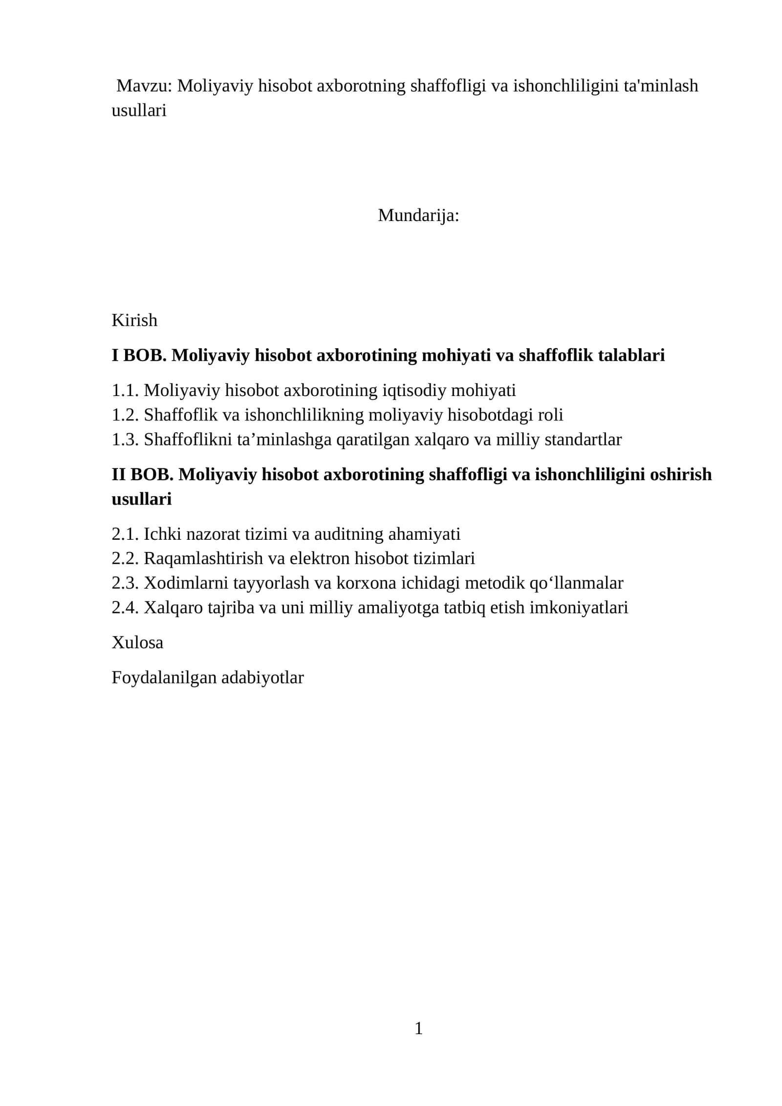 Moliyaviy hisobot axborotning shaffofligi va ishonchliligini ta'minlash usullari