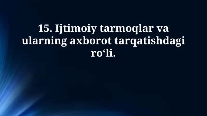 Ijtimoiy tarmoqlar va ularning axborot tarqatishdagi roʻli