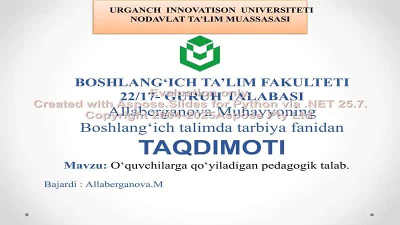 O‘quvchilarga qo‘yiladigan pedagogik talab – Boshlang‘ich ta’limda tarbiya fanidan taqdimot